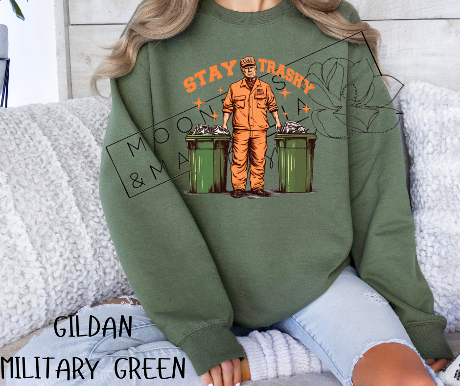 STAY TRASHY TRUMP CREWNECK