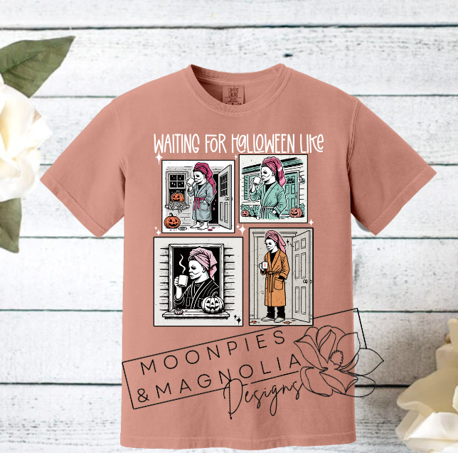 WAITING FOR HALLOWEEN LIKE... COMFORT COLOR T-SHIRT