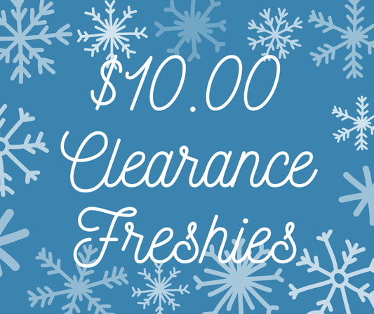 $10.00 clearance freshies