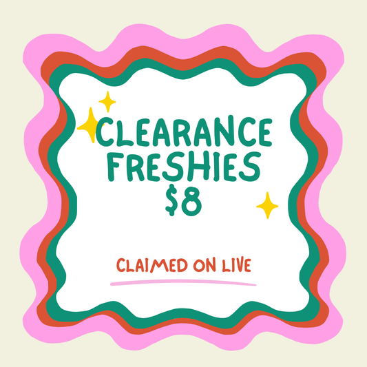 CLEARANCE FRESHIES LIVE SALE