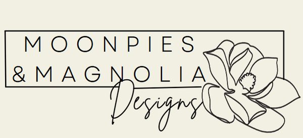 MOONPIES & MAGNOLIA DESIGNS